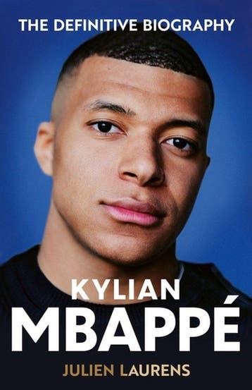 9781399629560 Kylian Mbappe Julien Laurens, Verzenden, Nieuw, Julien Laurens