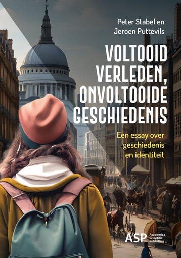 9789461175298 Voltooid verleden, onvoltooide geschiedenis, Boeken, Verzenden, Nieuw, Peter Stabel