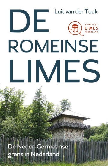 De Romeinse Limes | Luit Tuuk | Nieuw, Ophalen of Verzenden, Nieuw, Luit Tuuk