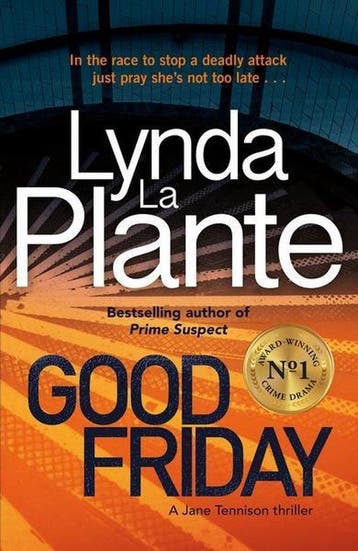 Good Friday - Lynda La Plante 9781785763281, Boeken, Verzenden, Gelezen, Lynda La Plante