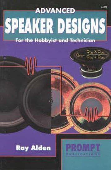 Advanced Speaker Designs for the Hobbyist and Technician, Boeken, Verzenden, Gelezen