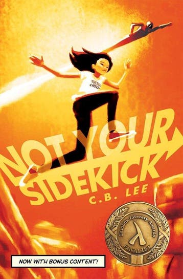 Not Your Sidekick - C.B. Lee 9781945053030, Verzenden, Zo goed als nieuw, C.B. Lee
