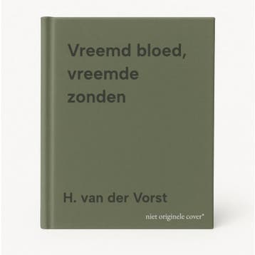 Vreemd bloed, vreemde zonden 9789070458294 H. van der Vorst, Verzenden, Gelezen, H. van der Vorst