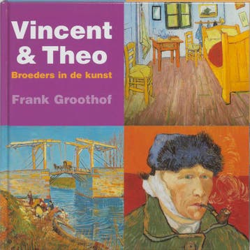 Vincent en Theo / Kinder-kunstboeken - F. Groothof, Verzenden, Gelezen, F. Groothof