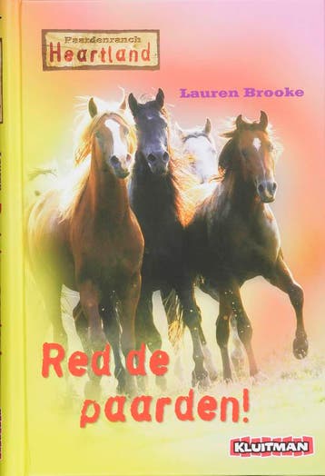 Red de paarden! / Paardenranch Heartland - Lauren Brooke, Verzenden, Zo goed als nieuw, Lauren Brooke