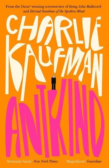 Antkind: A Novel | 9780008319502 | Charlie Kaufman, Zo goed als nieuw, Charlie Kaufman