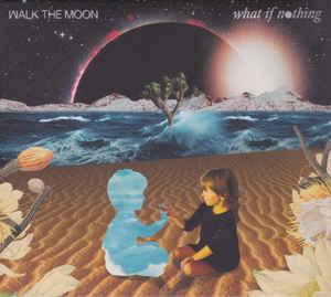 cd digi - Walk The Moon - What If Nothing, Cd's en Dvd's, Cd's | Rock, Zo goed als nieuw, Verzenden