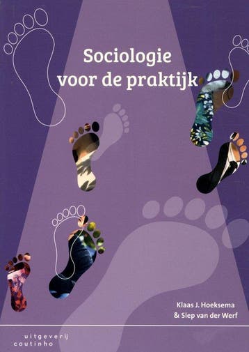 Boek Sociologie voor de praktijk 9789046907191, Verzenden, Zo goed als nieuw