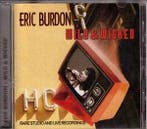 cd - Eric Burdon - Wild &amp; Wicked, Cd's en Dvd's, Verzenden, Zo goed als nieuw