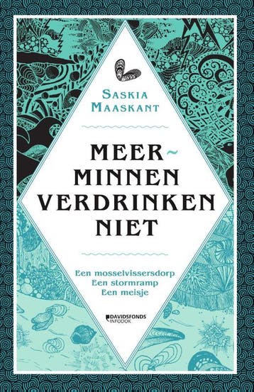 Meerminnen verdrinken niet - Saskia Maaskant 9789002270604, Boeken, Verzenden, Gelezen, Saskia Maaskant