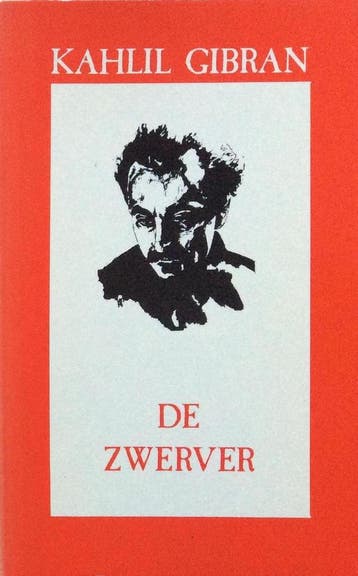 De zwerver - Khalil Gibran 9789063251345, Verzenden, Gelezen, Khalil Gibran