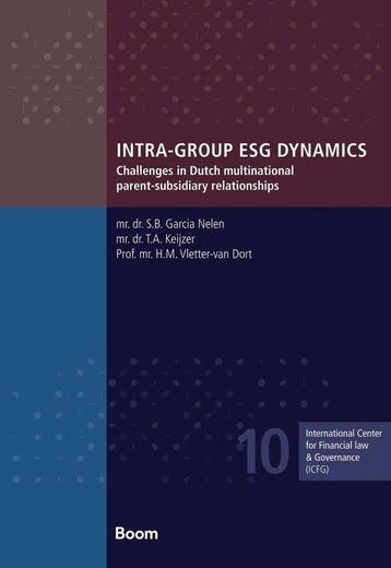 9789462129818 ICFG reeks 10 - Intra-Group ESG Dynamics, Boeken, Studieboeken en Cursussen, Verzenden, Zo goed als nieuw, S.B. Garcia Nelen