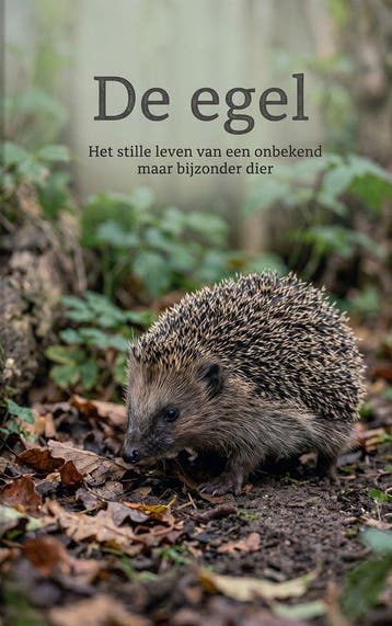 9789465531977 De egel Waries B.V., Boeken, Verzenden, Nieuw, Waries B.V.