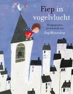 Fiep in vogelvlucht 9789045111636 Gioia Smid, Verzenden, Zo goed als nieuw, Gioia Smid