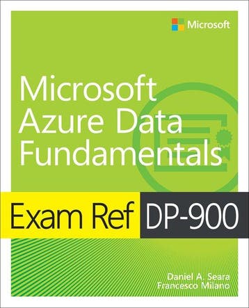 Exam Ref- Exam Ref DP-900 Microsoft Azure Data Fundamentals, Verzenden, Gelezen, Daniel Seara