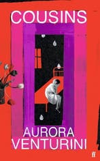 Cousins | 9780571372393 | Aurora Venturini, Zo goed als nieuw, Aurora Venturini