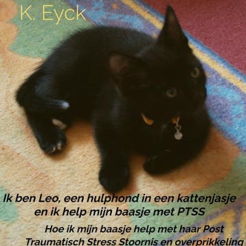 Ik Ben Leo, Een Hulphond In Een Kattenjasje En Ik Help Mijn, Ophalen of Verzenden, Nieuw, K. Eyck