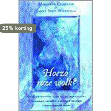 Hoezo roze wolk ? - Marianne Cuisinier 9789026920998, Verzenden, Gelezen, Marianne Cuisinier