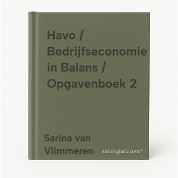 Havo / Bedrijfseconomie in Balans / Opgavenboek 2, Verzenden, Gelezen, Sarina van Vlimmeren