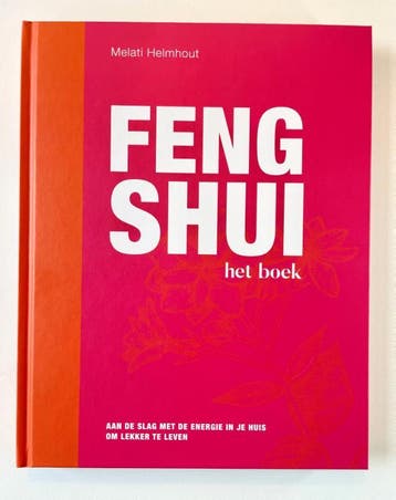 Feng Shui Het Boek | Melati Helmhout | Nieuw, Ophalen of Verzenden, Nieuw, Melati Helmhout