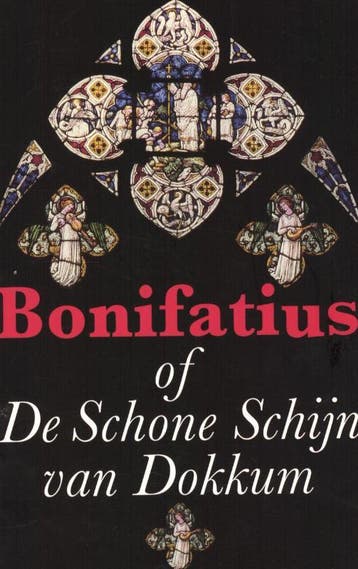 Bonifatius of de schone schijn van Dokkum - M.P. Boidin, Verzenden, Zo goed als nieuw, M.P. Boidin