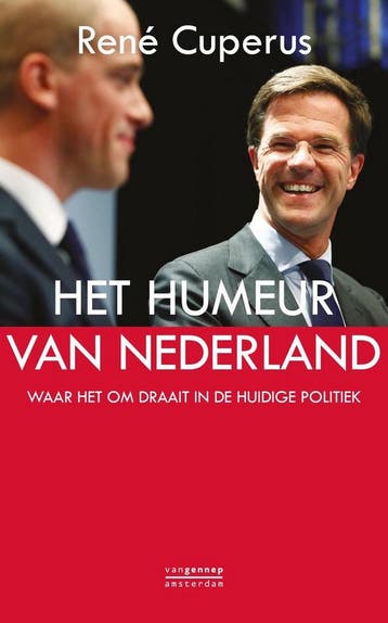 Het humeur van Nederland - Rene Cuperus 9789461642912, Verzenden, Zo goed als nieuw, Rene Cuperus