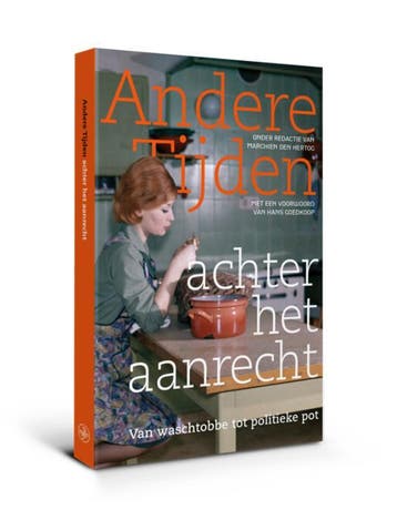 Andere tijden achter het aanrecht 9789462494435, Verzenden, Gelezen, Marchien den Hertog