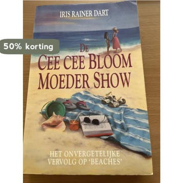 CEE CEE BLOOM MOEDER SHOW - DART 9789026972102, Verzenden, Gelezen, DART