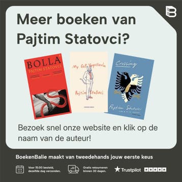 Bolla 9789044543834 Pajtim Statovci, Verzenden, Gelezen, Pajtim Statovci