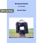 Binnenste buiten 9789077751695 G. Vlaar, Boeken, Verzenden, Gelezen, G. Vlaar