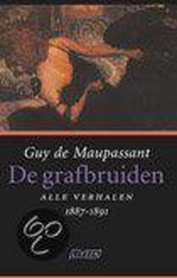 De grafbruiden - G. de Maupassant 9789020457810, Verzenden, Gelezen, G. de Maupassant