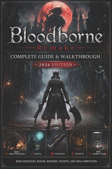 9798254789994 Bloodborne Remake Complete Guide  Walkthrou..., Verzenden, Nieuw