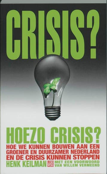Crisis? Hoezo crisis? - P. Droge 9789048802890, Verzenden, Gelezen, P. Droge