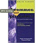 ZWEMMEN MET PIRANHAS 9789022984284 C. Turner, Boeken, Verzenden, Gelezen, C. Turner