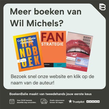 Essentie van communicatie - Wil Michels 9789001878153, Boeken, Verzenden, Zo goed als nieuw, Wil Michels