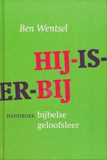 Wentsel, Ben-Hij-is-er-bij (2 delen, compleet), Verzenden, Gelezen