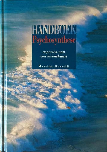 HANDBOEK PSYCHOSYNTHESE - ROSSELLI 9789063254704, Boeken, Verzenden, Zo goed als nieuw, ROSSELLI