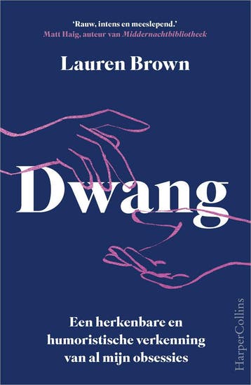 Dwang (Goed), Verzenden, Gelezen, Lauren Brown