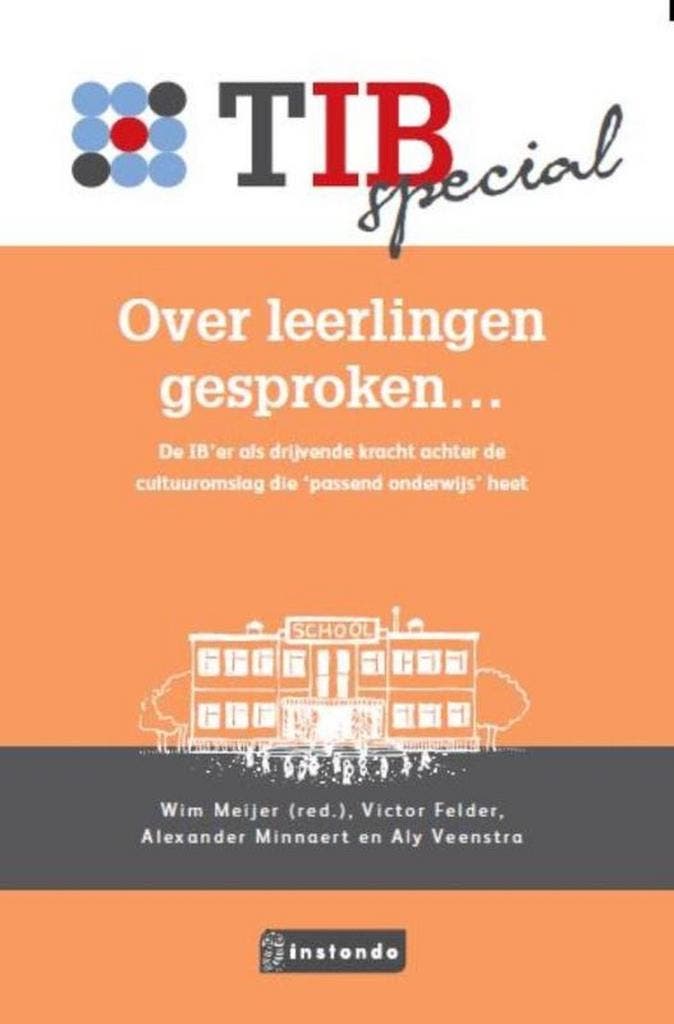 Over leerlingen gesproken ... / TIBtools 9789463170246, Boeken, Schoolboeken, Zo goed als nieuw, Verzenden