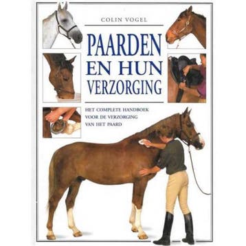 PAARDEN EN HUN VERZORGING - VOGEL 9789041090058, Verzenden, Gelezen, VOGEL