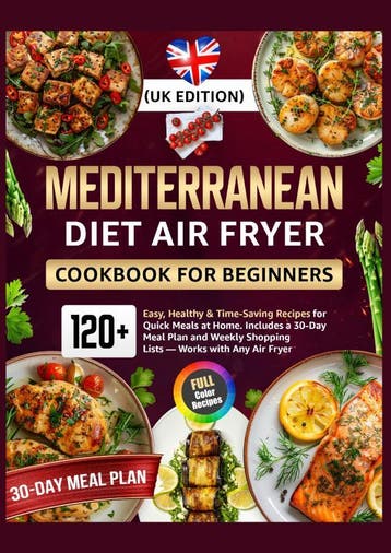 Mediterranean Diet Air Fryer Cookbook For Beginners (Uk Edit, Ophalen of Verzenden, Nieuw, Rita Becker
