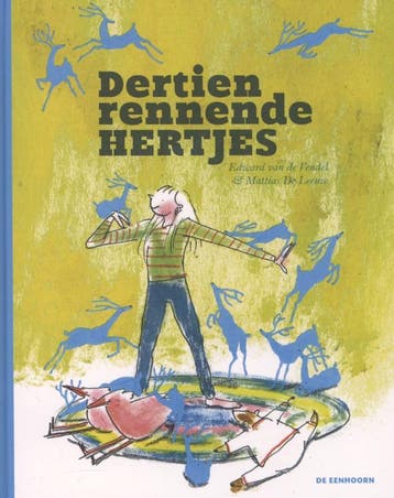 Dertien rennende hertjes - Edward van de Vendel, Verzenden, Zo goed als nieuw, Edward van de Vendel