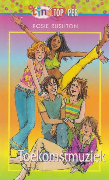 Toekomstmuziek / Tina Topper / 49 9789058554895, Boeken, Verzenden, Gelezen, Rosie Rushton