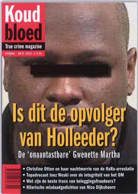 Is dit de opvolger van Holleeder : de onaantastbare, Boeken, Thrillers, Zo goed als nieuw, Verzenden