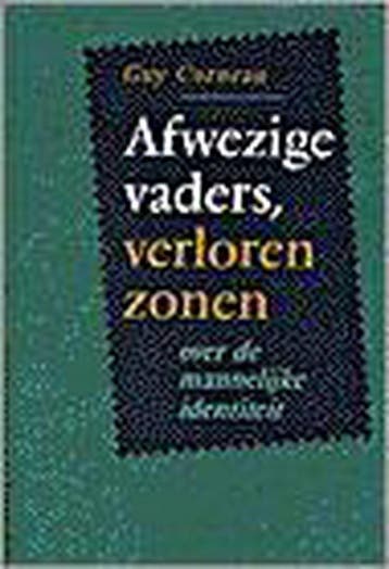 Afwezige vaders, verloren zonen - Guy Corneau 9789021585062, Boeken, Verzenden, Gelezen, Guy Corneau