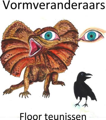 Vormveranderaars - Floor Teunissen 9789492719294, Verzenden, Zo goed als nieuw, Floor Teunissen