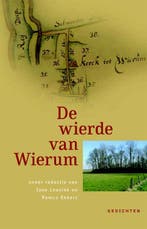 De wierde van Wierum 9789077487907, Verzenden, Zo goed als nieuw