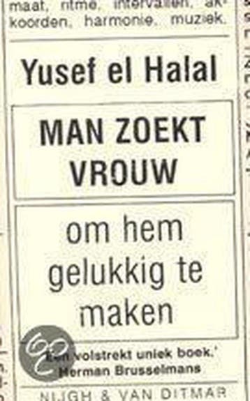 Man zoekt vrouw om hem gelukkig te maken - Y. el Halal, Verzenden, Gelezen, Y. el Halal
