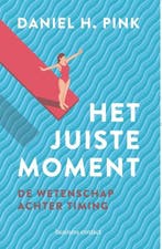 Het juiste moment | 9789047010197 | Daniel Pink, Zo goed als nieuw, Daniel Pink