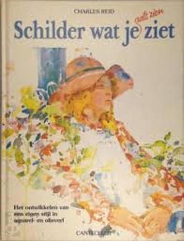 Schilder wat je ziet - Charles Reid 9789021303901, Verzenden, Gelezen, Charles Reid